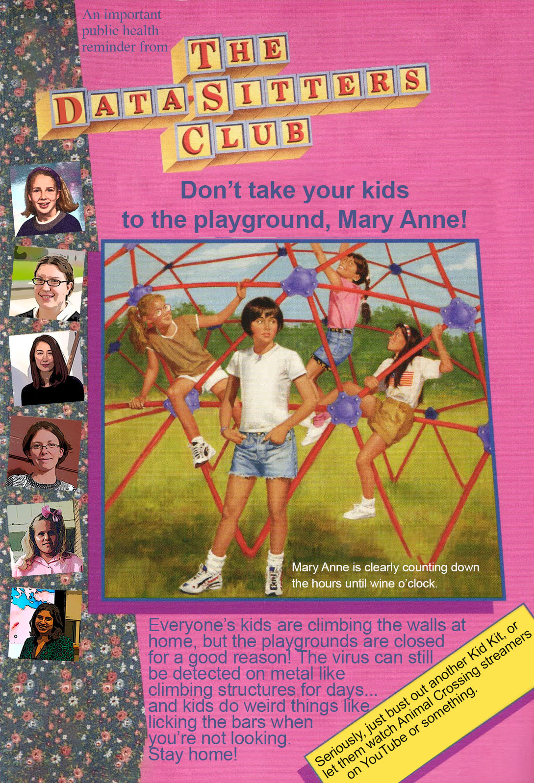 Don't go to the playground, Mary Anne!