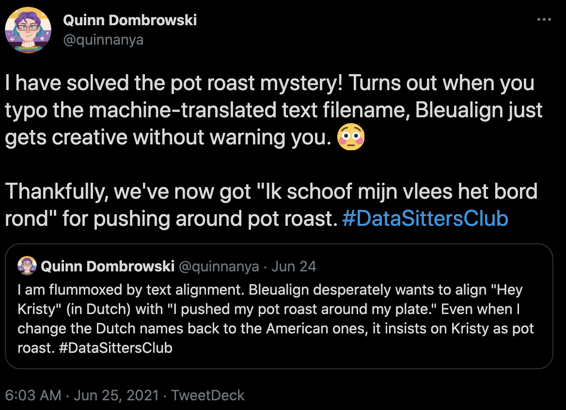 Tweets from Quinn about a complete failure to align a sentence about potroast