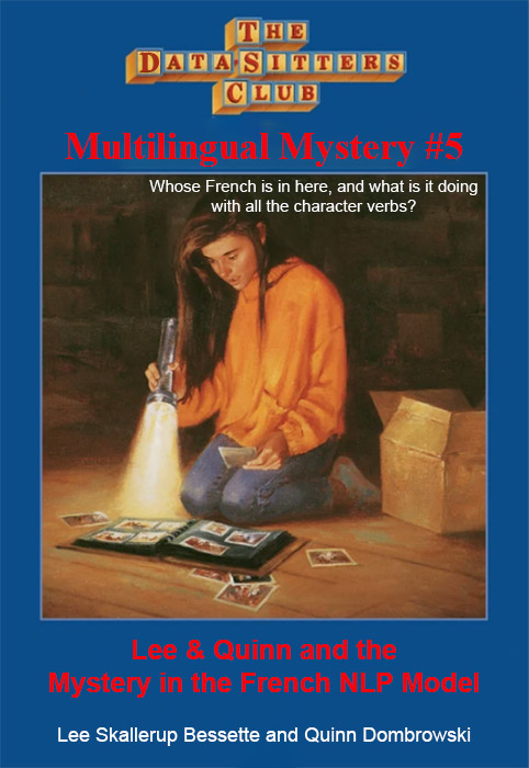 DSC Multilingual Mystery #5: Lee & Quinn and the Mystery in the French NLP Model