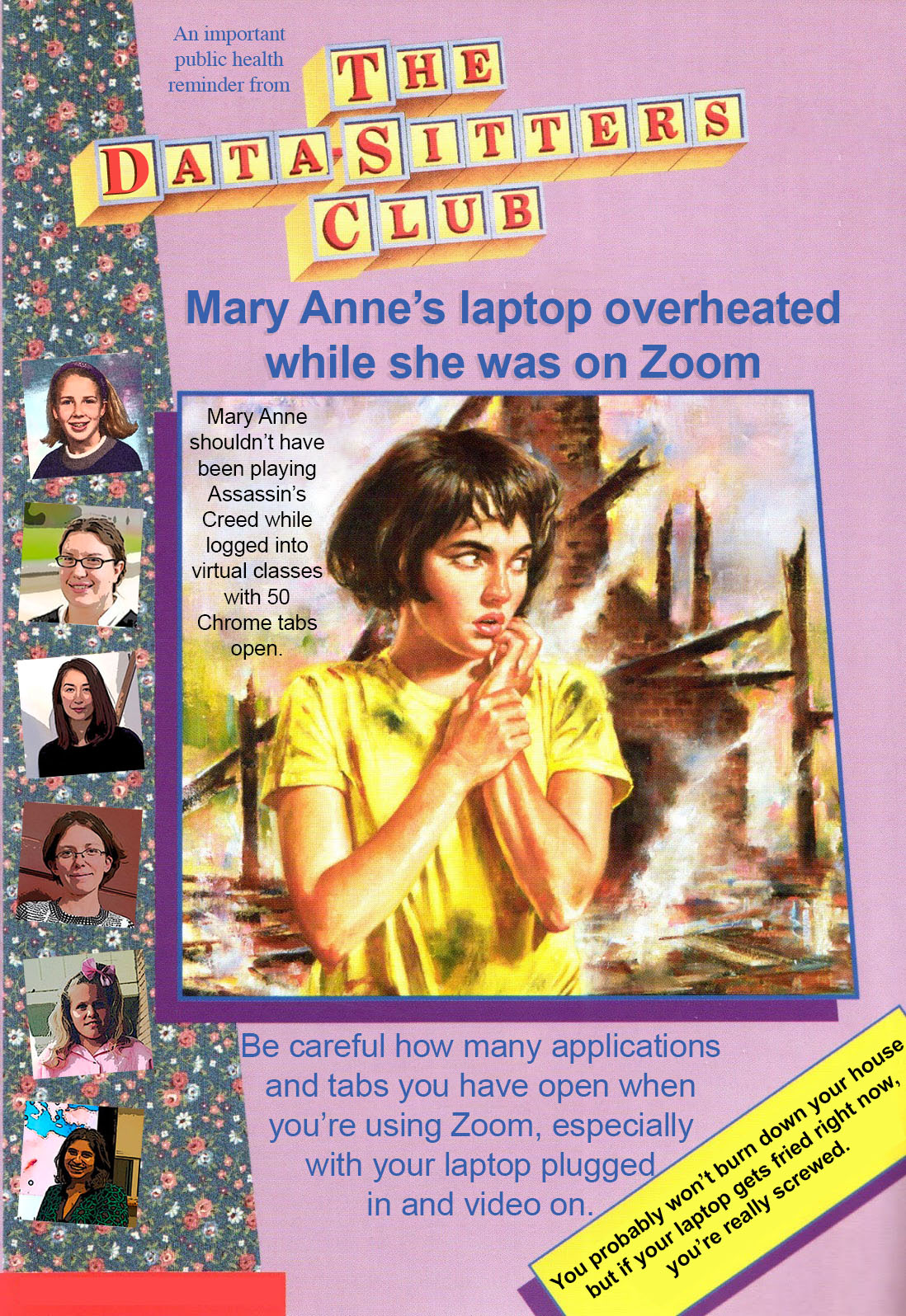 Mary Anne's laptop overheated on Zoom