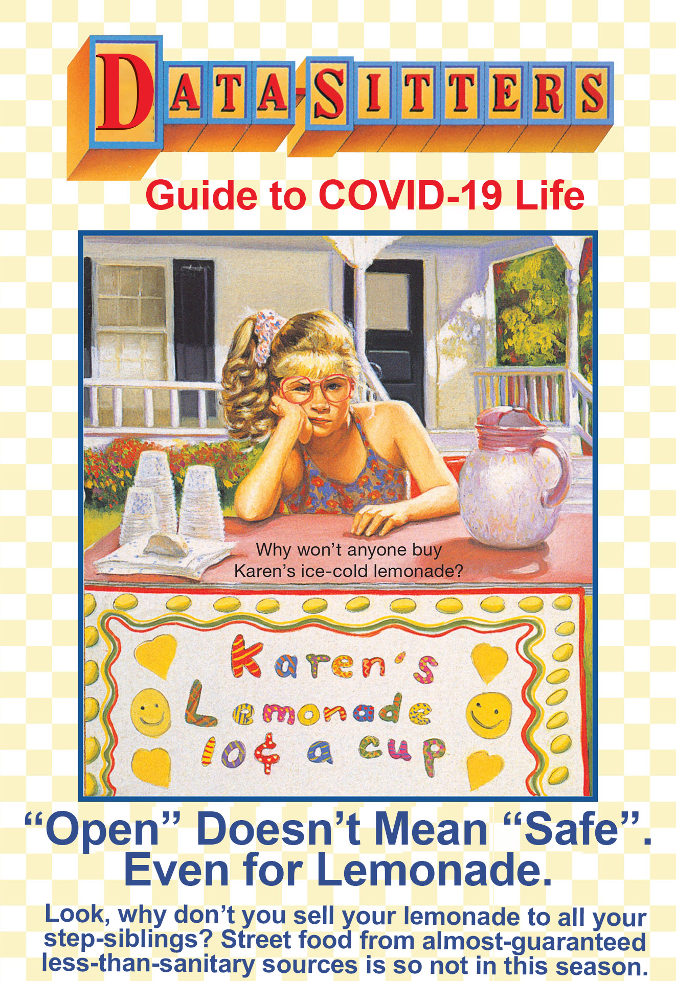 Your lemonade is unsafe, Karen.
