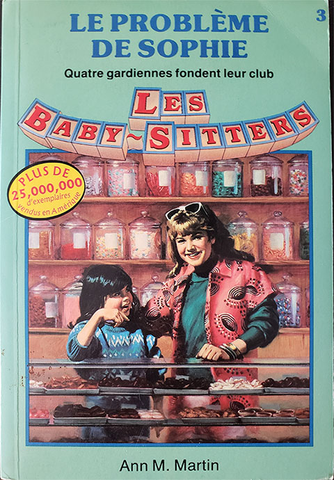 "Sophie's Problem", AKA "The Truth About Stacey" in the Quebec translation