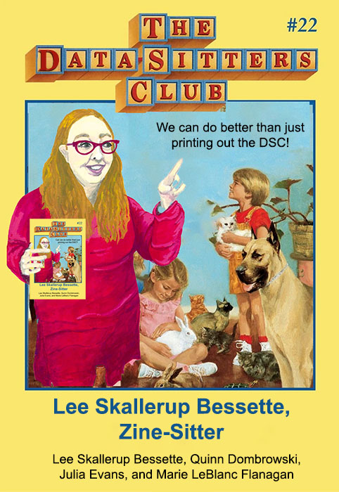 DSC #22: Lee Skallerup Bessette, Zine-Sitter