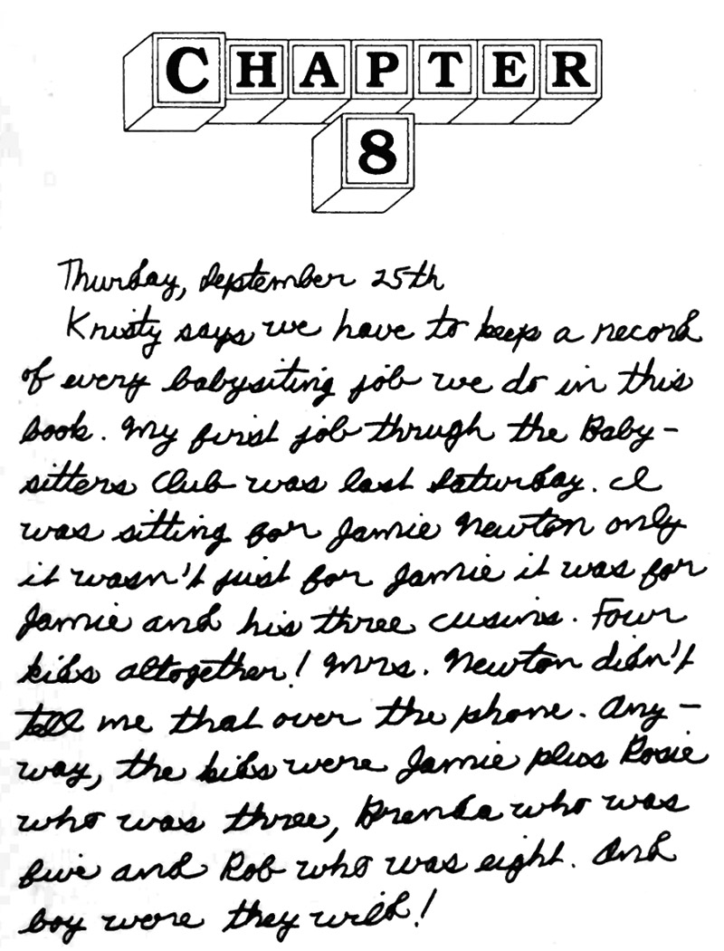 An example of handwritten text in a DSC book, from chapter 8 of Kristy's Great Idea